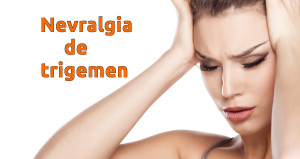 Nevralgia de trigemen