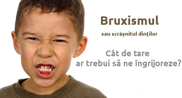 bruxismul